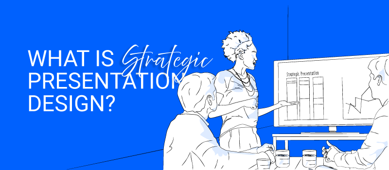 What-is-strategic-presentation-design